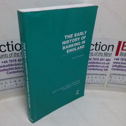 Picture of The Early History of Banking in England (Routledge Library Editions - Banking & Finance)
