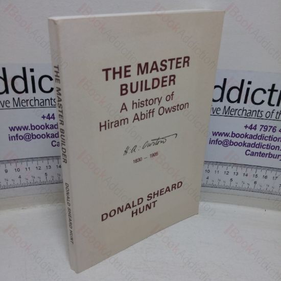 Picture of The Master Builder: A History of Hiram Abiff Owston