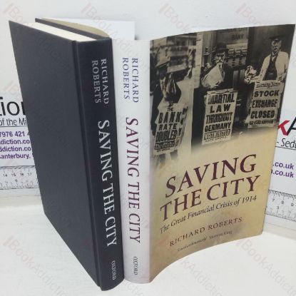 Picture of Saving the City: The Great Financial Crisis of 1914
