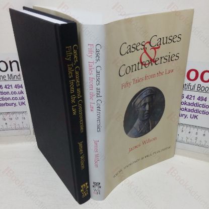 Picture of Cases, Causes and Controversies: Fifty Tales from the Law