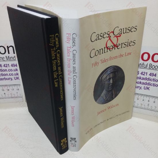 Picture of Cases, Causes and Controversies: Fifty Tales from the Law