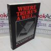 Picture of Where There's a Will: The Sensational Life of Dr John Bodkin Adams