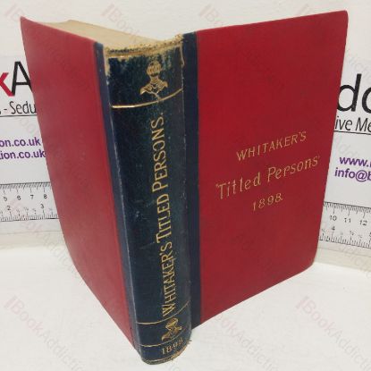 Picture of Whitaker's Almanack:  A Directory of Titled Persons for the Year 1898