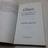 Picture of Glass: The Strange History of the Lyne Stephens Fortune