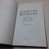 Picture of Cash for Honours: The True Life of Maundy Gregory