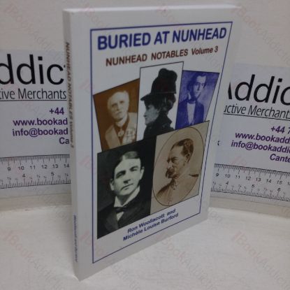 Picture of Buried at Nunhead: Nunhead Notables, Volume 3