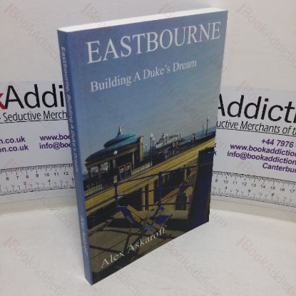 Picture of Eastbourne: Building a Duke's Dream