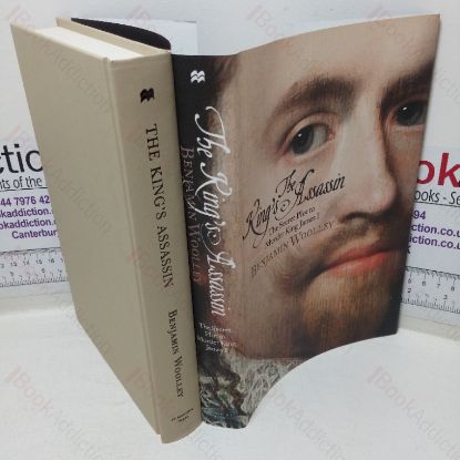 Picture of The King's Assassin: The Secret Plot to Murder King James I