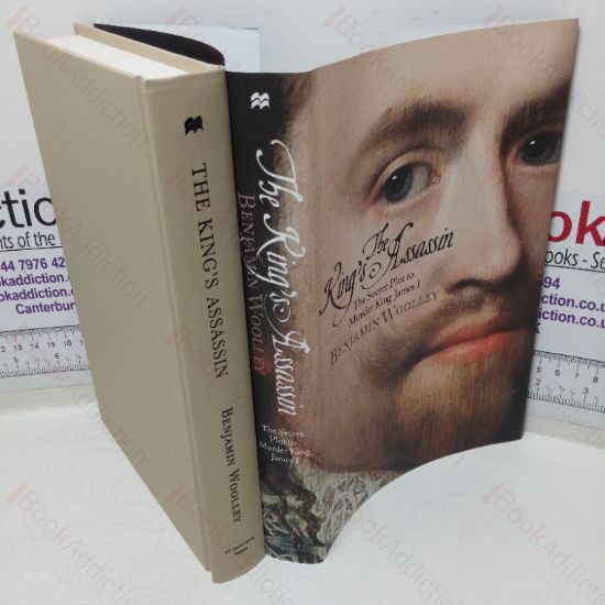 Picture of The King's Assassin: The Secret Plot to Murder King James I