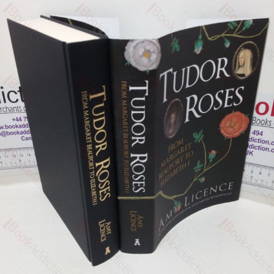 Picture of Tudor Roses, from Margaret Beaufort to Elizabeth I
