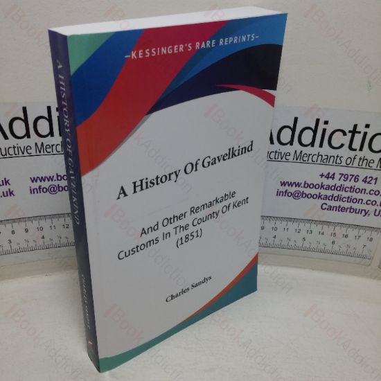 Picture of A History of Gavelkind and Other Remarkable Customs in the County of Kent (1851)