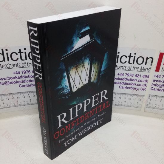 Picture of Ripper Confidential: New Research on the Whitechapel Murders