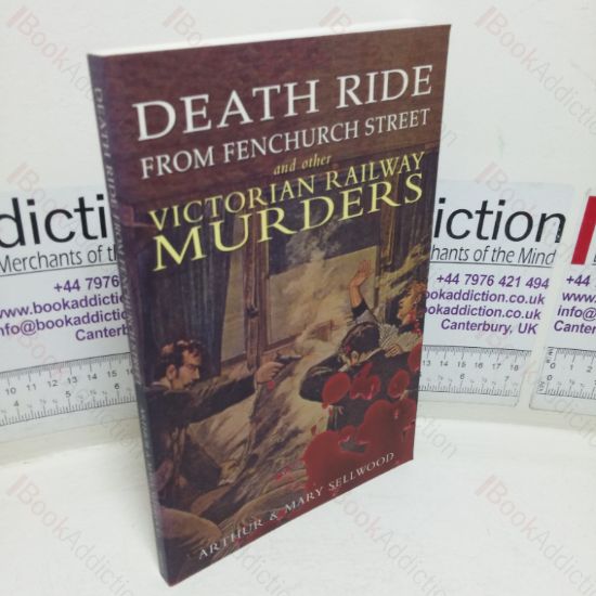 Picture of Death Ride from Fenchurch Street and Other Victorian Railway Murders