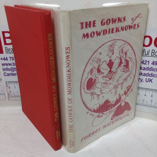 Picture of The Gowks of Mowdieknowes: A Study of Literary Lunacy