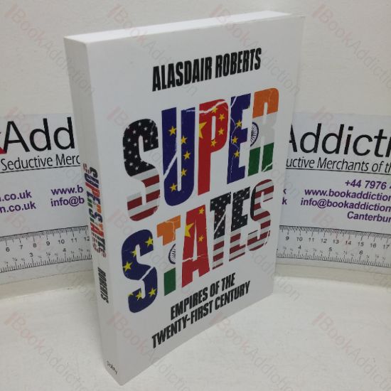 Picture of Superstates: Empires of the Twenty-first Century