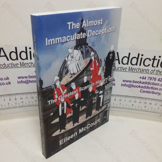 Picture of The Almost Immaculate Deception! The Greatest Scam in History?