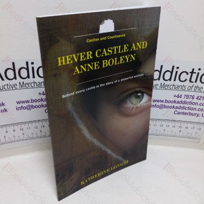 Picture of Hever Castle and Anne Boleyn (Castles and Countesses)