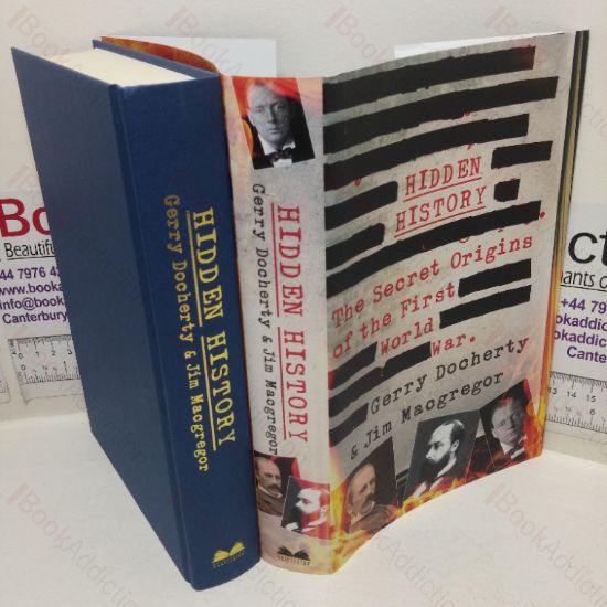 Picture of Hidden History: The Secret Origins of the First World War