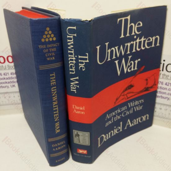 Picture of The Unwritten War: American Writers and the Civil War