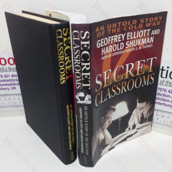 Picture of Secret Classrooms: An Untold Story of the Cold War