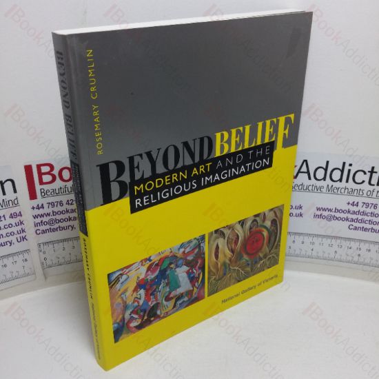Picture of Beyond Belief: Modern Art and the Religious Imagination