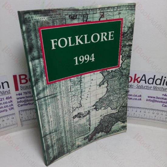 Picture of Folklore, Volume 105 (1994) (Journal of the Folklore Society)