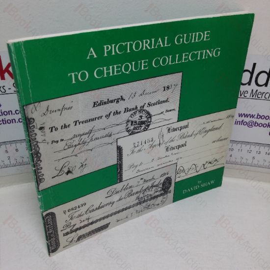 Picture of A Pictorial Guide to Cheque Collecting