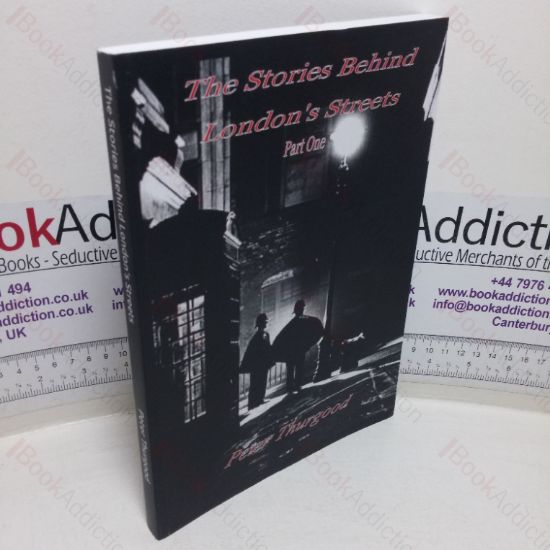 Picture of The Stories behind London's Streets, Part One