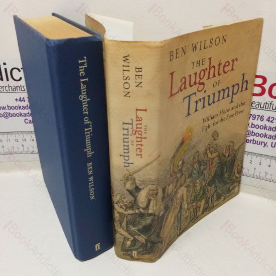 Picture of The Laughter of Triumph: William Hone and the Fight for the Free Press