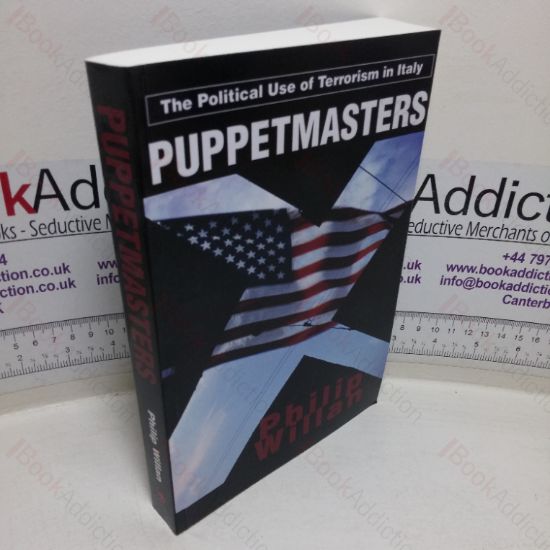 Picture of Puppetmasters: The Political Use of Terrorism in Italy
