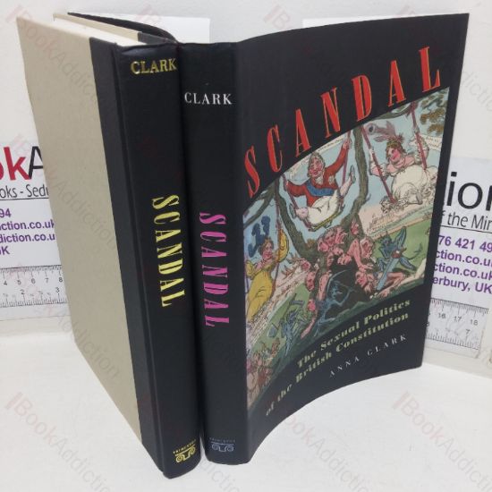 Picture of Scandal: The Sexual Politics of the British Constitution