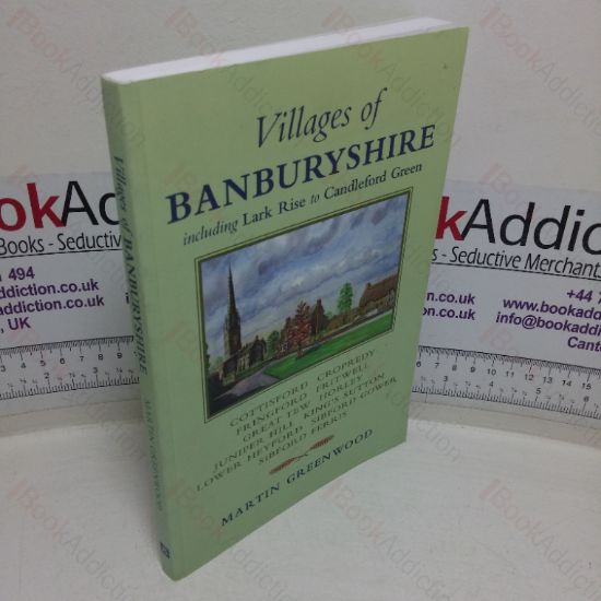 Picture of Villages of Banburyshire including Lark Rise to Candleford Green (Signed)