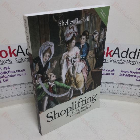 Picture of Shoplifting in Eighteenth-century England