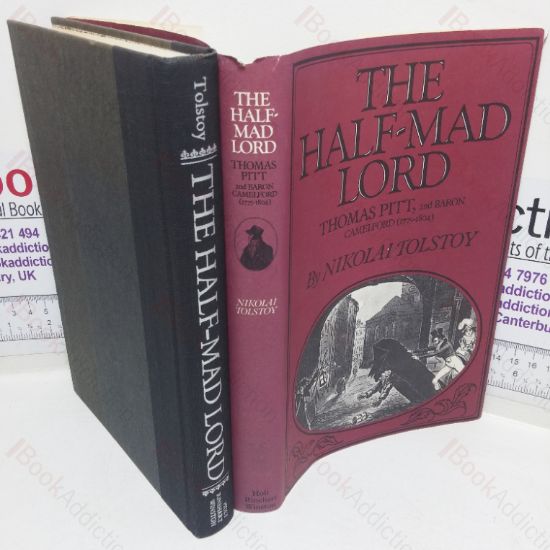 Picture of The Half-mad Lord: Thomas Pitt, 2nd Baron Camelford, 1775-1804