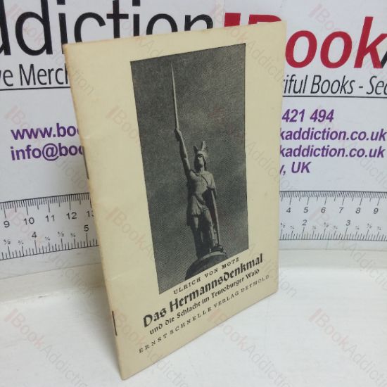 Picture of Das Hermannsdenkmal und Die Schlache in Teutoburger Wald [The Hermann Monument and the Battle of the Teutoburg Forest]