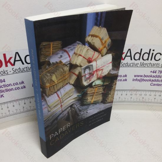 Picture of Paper Cadavers: The Archives of Dictatorship in Guatemala