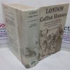 Picture of London Coffee Houses: A Reference Book of Coffee Houses of the Seventeenth, Eighteenth and Nineteenth Centuries