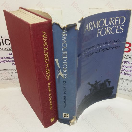 Picture of Armoured Forces: A History of Armoured Forces and their Vehicles
