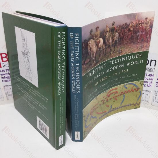 Picture of Fighting Techniques of the Early Modern World, AD 1500 - AD 1763: Equipment, Combat Skills and Tactics