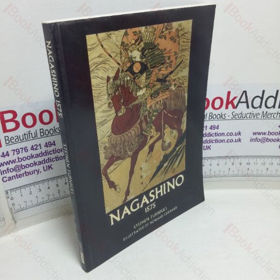 Picture of Nagashino, 1575: Slaughter at the Barricades