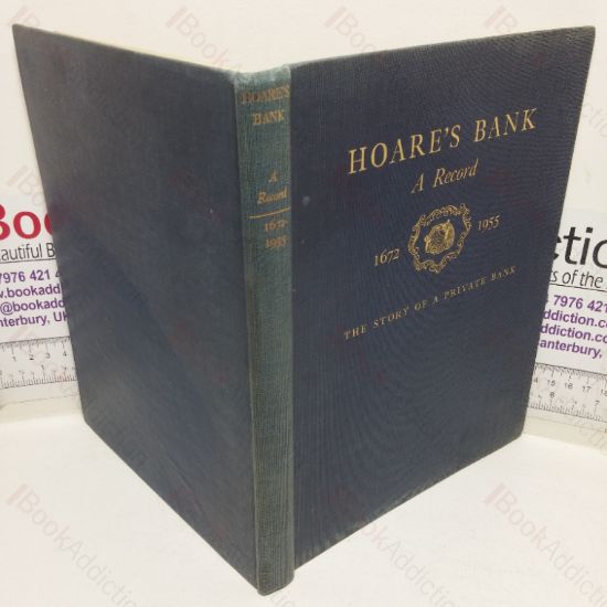 Picture of Hoare's Bank: A Record 1672-1955 - The Story of a Private Bank