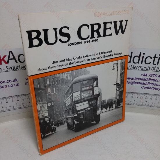 Picture of Bus Crew London, 1924-1970 (Recollections Oral History series)
