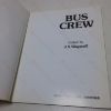 Picture of Bus Crew London, 1924-1970 (Recollections Oral History series)