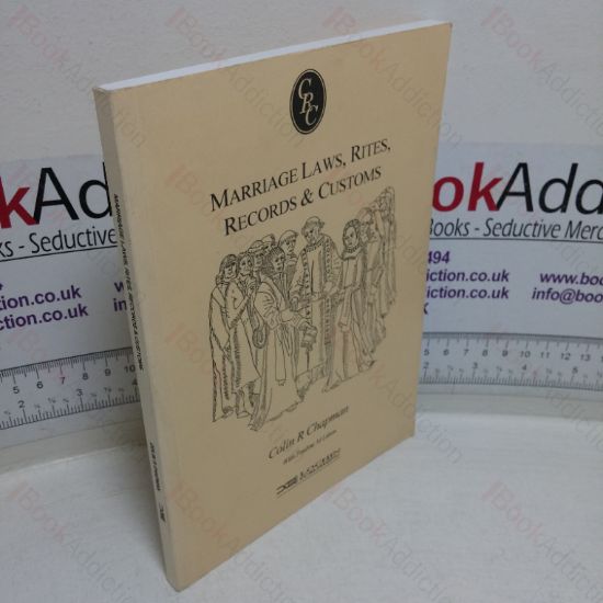 Picture of Marriage Laws. Rites, Records and Customs: Was Your Ancestor Really Married (Chapman Records Cameos series)