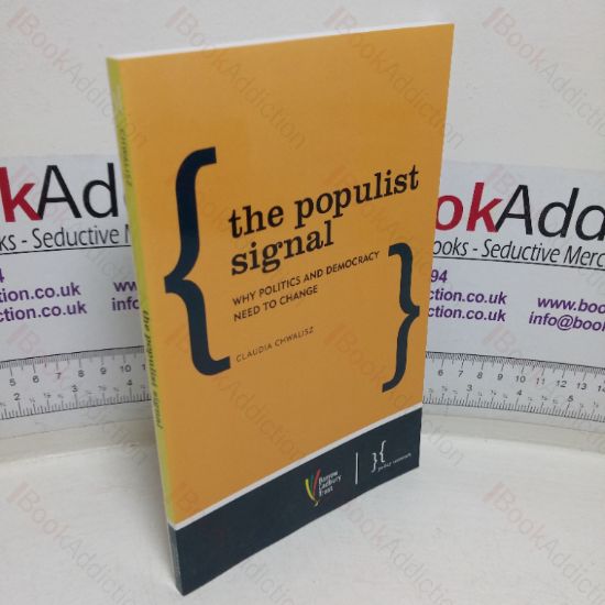 Picture of The Populist Signal: Why Politics and Democracy Need to Change