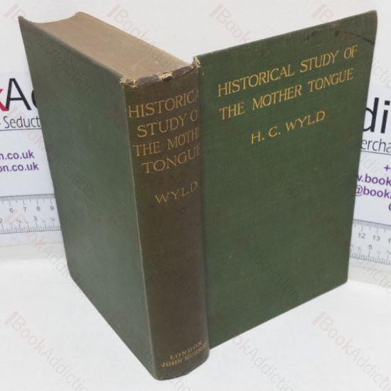 Picture of The Historical Study of the Mother Tongue: An Introduction to the Philological Method